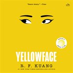 Yellowface : A Novel cover image