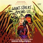 What Stalks Among Us cover image