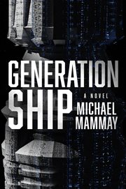 Generation Ship : A Novel cover image