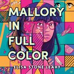 Mallory in Full Color cover image