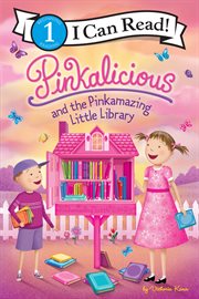 Pinkalicious and the Pinkamazing Little Library : I Can Read: Level 1 cover image