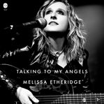Talking to My Angels cover image