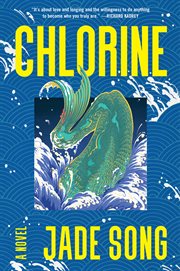 Chlorine : A Novel cover image