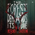 Forest Demands Its Due, The cover image