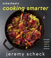 ScheckEats-Cooking Smarter cover image