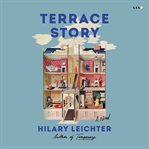 Terrace Story : A Novel cover image
