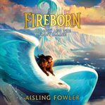 Phoenix and the Frost Palace : Fireborn cover image