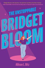The Unstoppable Bridget Bloom cover image
