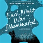 Each night was illuminated cover image