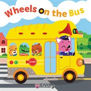 Pinkfong : Wheels on the Bus. Pinkfong cover image
