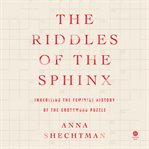 The Riddles of the Sphinx cover image