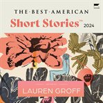 The Best American Short Stories 2024 cover image
