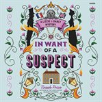 In Want of a Suspect cover image