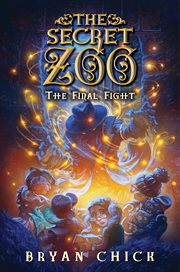The Secret Zoo : The Final Fight cover image