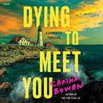Dying to Meet You cover image