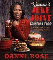 Danni's Juke Joint Comfort Food cover image