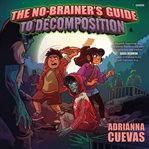 The No-Brainer's Guide to Decomposition cover image