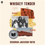 Whiskey Tender : A Memoir cover image