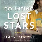 Counting Lost Stars : A Novel