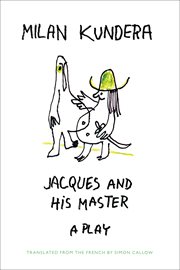 Jacques and His Master : A Play cover image