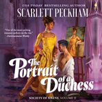 The Portrait of a Duchess : Society of Sirens cover image