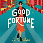 Good Fortune : A Novel cover image