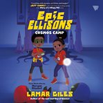 Epic Ellisons : Camp Cosmo cover image