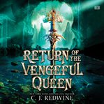 Return of the Vengeful Queen cover image