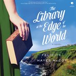 The Library at the Edge of the World : A Novel. Finfarran Peninsula cover image