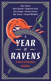 A Year of Ravens : A Novel of Boudica's Rebellion cover image