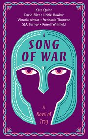 A Song of War : A Novel of Troy cover image
