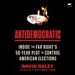 Antidemocratic cover image