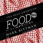 Best American Food Writing 2023 cover image