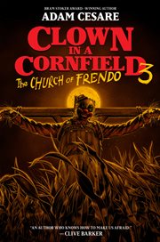 Clown in a Cornfield 3: The Church of Frendo cover image