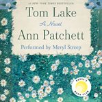 Tom Lake : A Novel cover image