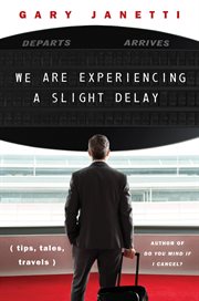 We Are Experiencing a Slight Delay cover image