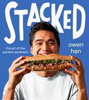 Stacked : The Art of the Perfect Sandwich cover image