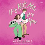 It's Not Me, It's You cover image