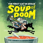 First Cat in Space and the Soup of Doom, The cover image