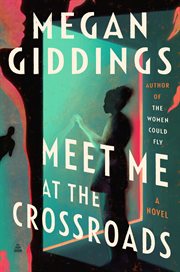 Meet Me at the Crossroads cover image