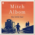 The Little Liar : A Novel cover image