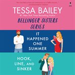 Tessa Bailey Book Set 3 : It Happened One Summer / Hook, Line, and Sinker cover image