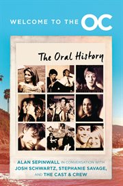 Welcome to the O.C : the oral history cover image