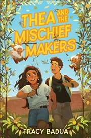 Thea and the Mischief Makers cover image