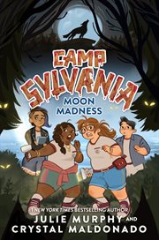 Camp Sylvania: Moon Madness cover image
