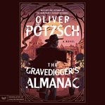 The Gravedigger's Almanac cover image