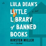 Lula Dean's Little Library of Banned Books cover image