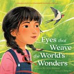 Eyes That Weave the World's Wonders cover image
