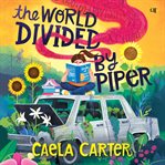 The World Divided by Piper cover image