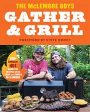 Gather and Grill cover image